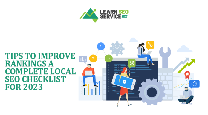 Tips to Improve Rankings: A Complete Local SEO Checklist for 2023 Tips to Improve Rankings a complete local seo checklist for 2023
