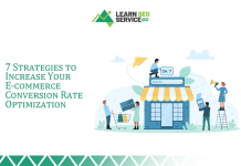 7 Strategies to Increase Your E-commerce Conversion Rate Optimization Strategies to Increase Your E-commerce Conversion Rate