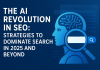The AI Revolution in SEO: Strategies to Dominate Search in 2025 and Beyond The AI Revolution in SEO Strategies to Dominate Search in 2025
