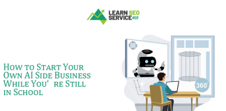 How to Start Your Own AI Side Business While You’re Still in School How to Start Your Own AI Side Business While You’re Still in School